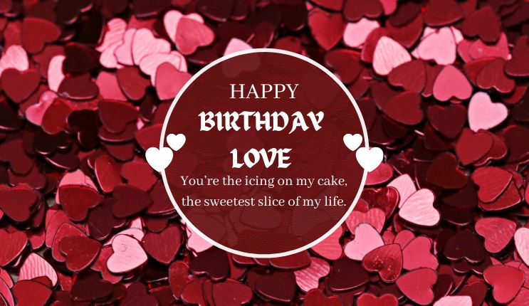 Birthday Love Messages For Lovers
